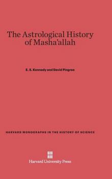 Hardcover The Astrological History of Masha'allah Book