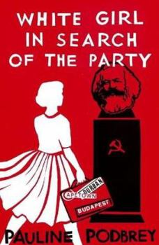 Paperback White Girl in Search of the Party Book