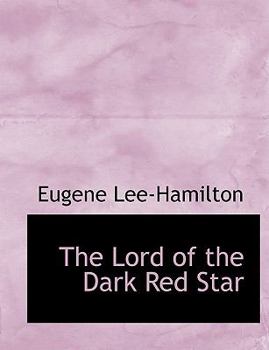 Paperback The Lord of the Dark Red Star [Large Print] Book