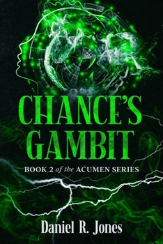 Paperback Chance's Gambit: Book 2 of the Acumen Series Book