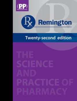 Hardcover Remington: The Science and Practice of Pharmacy Book
