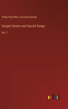 Hardcover Gospel Hymns and Sacred Songs: No. 2 Book