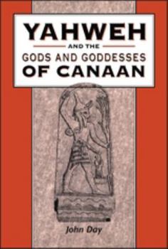 Paperback Yahweh and the Gods and Goddesses of Canaan Book