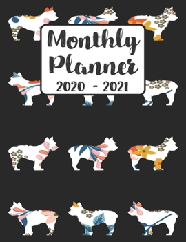 Paperback Monthly Planner 2020-2021: Floral Yorkshire Terrier Dog - Two Year Calendar Organizer Agenda with Notes, Address, Password, & Dot Grid Pages Book