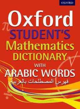 Paperback Oxford Student's Mathematics Dictionary with Arabic Words Book