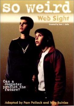 Web Sight - Book #5 of the So Weird