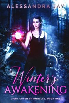 Winter's Awakening - Book #1 of the Light Coven Chronicles