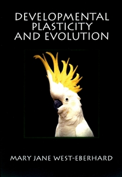 Paperback Developmental Plasticity and Evolution Book