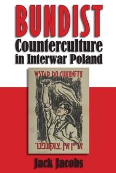 Bundist Counterculture in Interwar Poland - Book  of the Modern Jewish History