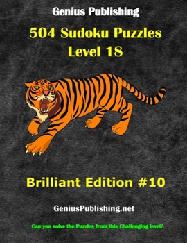 Paperback 504 Sudoku Puzzles Difficulty Level 18 Brilliant #10: Can you solve the puzzles from this challenging level Book