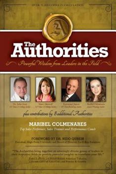 Paperback The Authorities - Maribel Colmenares: Powerful Wisdom from Leaders in the Field Book