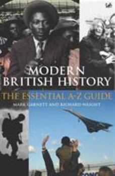 Paperback Modern British History: The Essential A-Z Guide Book