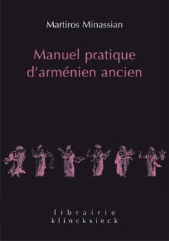 Paperback Manuel Pratique d'Armenien Ancien [French] Book