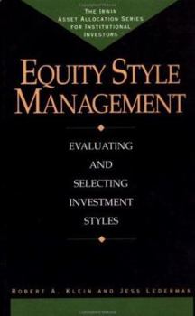 Hardcover Equity Style Management: Evaluating and Selecting Investment Styles Book