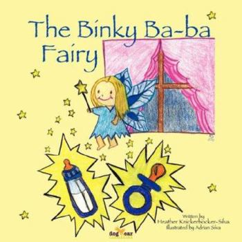 Paperback The Binky Ba-ba Fairy Book
