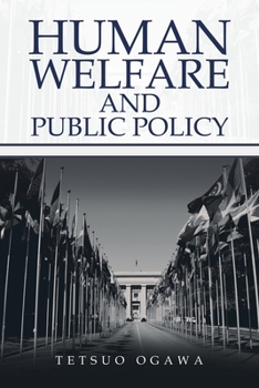 Paperback Human Welfare and Public Policy Book