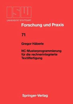 Paperback Nc-Musterprogrammierung Für Die Rechnerintegrierte Textilfertigung [German] Book
