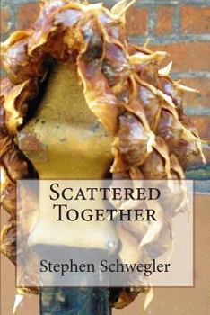 Paperback Scattered Together Book