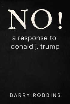 Paperback NO! a response to donald j. trump Book