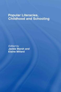 Hardcover Popular Literacies, Childhood and Schooling Book