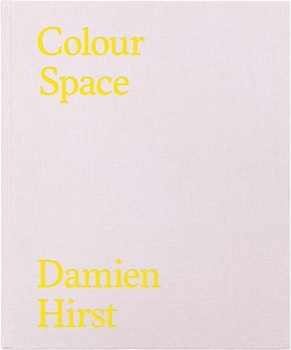 Hardcover Damien Hirst: Colour Space: The Complete Works Book