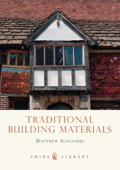 Paperback Traditional Building Materials Book