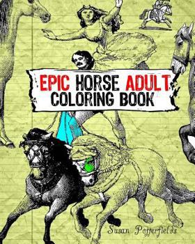 Paperback Epic Horse Adult Coloring Book