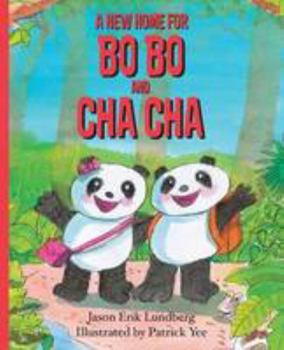 Paperback A New Home for Bo Bo and Cha Cha Book