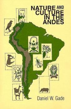 Paperback Nature & Culture in the Andes Book