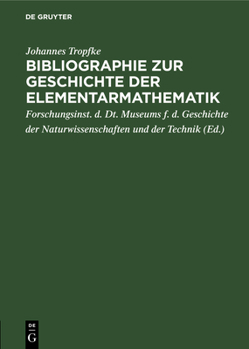 Hardcover Bibliographie Zur Geschichte Der Elementarmathematik [German] Book