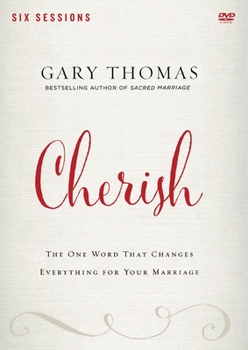 DVD Cherish Video Study: The One Word That Changes Everything for Your Marriage Book