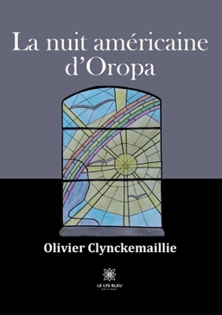 Paperback La nuit américaine d'Oropa [French] Book