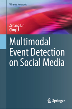 Hardcover Multimodal Event Detection on Social Media Book