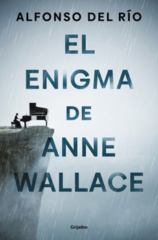 El enigma de Anne Wallace / The Enigma of Anne Wallace (Spanish Edition)
