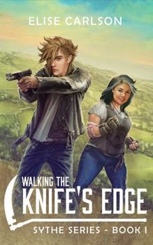 Walking the Knife's Edge