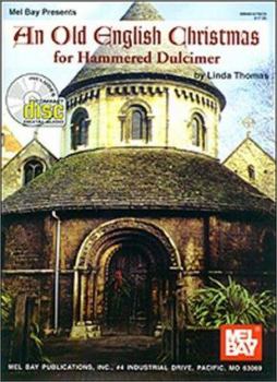 Paperback Mel Bay Old English Christmas for Hammered Dulcimer (Book & CD Set) Book
