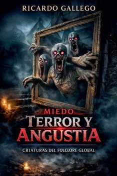 Paperback Miedo Terror y Angustia [Spanish] Book