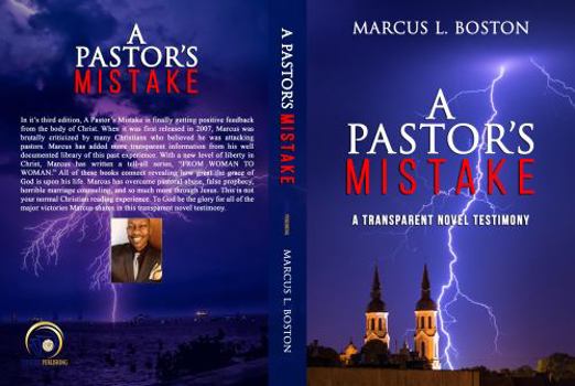 Paperback A Pastor's Mistake: A Transparent Novel Testimony Book