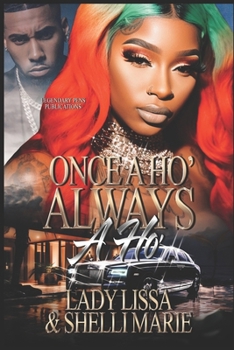 Paperback Once a Ho' Always a Ho' Book