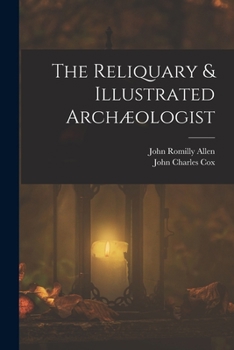 Paperback The Reliquary & Illustrated Archæologist Book