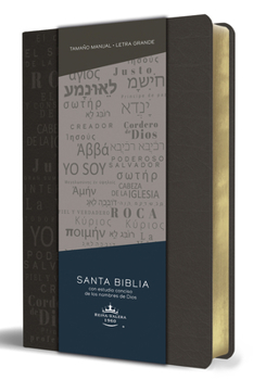 Biblia Rvr 1960 Letra Grande Tama�o Manual, Simil Piel Gris Con Nombres de Dios / Spanish Bible Rvr 1960 Handy Size Large Print Leathersoft Grey with Names of