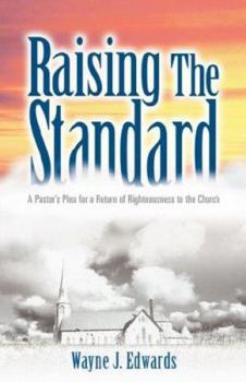 Paperback Raising The Standard Book