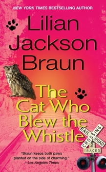 Mass Market Paperback The Cat Who Blew the Whistle Book