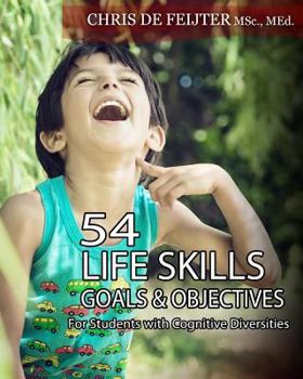 Paperback 54 Life Skills Goals and Objectives For Students with Cognitive Diversities Book