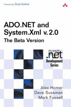 Paperback ADO.NET and System.XML V. 2.0--The Beta Version Book