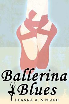 Paperback Ballerina Blues: The story of ballet- Kids Fantasy Books, Ballerina Fiction) (Kids Mystery, Fantasy Books for Kids, Ballet Stories, Dan Book