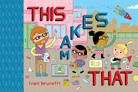 Hardcover This Makes That: Toon Level 1 Book