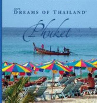 Hardcover AZU' s Dreams of Thailand Phuket (Dreams of) Book