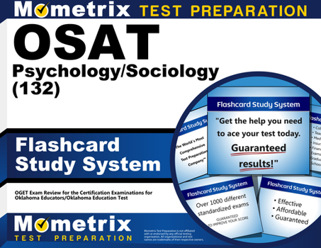 Cards OSAT Psychology/Sociology (132) Flashcard Study System: CEOE Test Practice Questions & Exam Review for the Certification Examinations for Oklahoma Edu Book