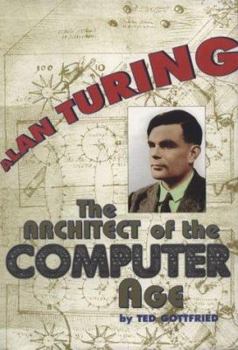 Library Binding Alan Turing: The Architect of the Computer Age Book